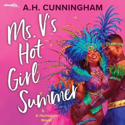 Ms. V's Hot Girl Summer Audibook, by A.H. Cunningham