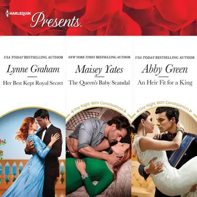 Her Best Kept Royal Secret & The Queen's Baby Scandal & An Heir Fit for a King Audibook, by Lynne Graham