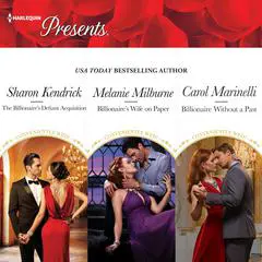 The Billionaire's Defiant Acquisition & Billionaire's Wife on Paper & Billionaire Without a Past Audibook, by Carol Marinelli