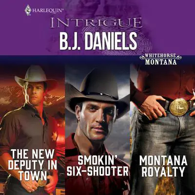 Whitehorse, Montana Collection Audibook, by B. J. Daniels
