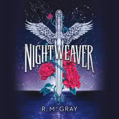 Nightweaver Audibook, by R.M. Gray