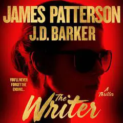 The Writer: A Thriller Audibook, by James Patterson