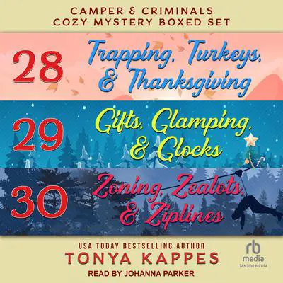 Camper and Criminals Cozy Mystery Boxed Set: Books 28-30 Audibook, by Tonya Kappes