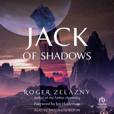 Jack of Shadows Audibook, by Roger Zelazny