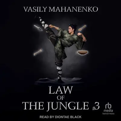 Law of the Jungle #3 Audibook, by Vasily Mahanenko