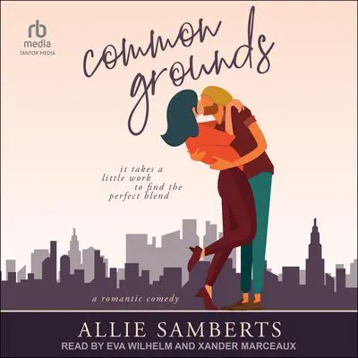 Common Grounds Audibook, by Allie Samberts