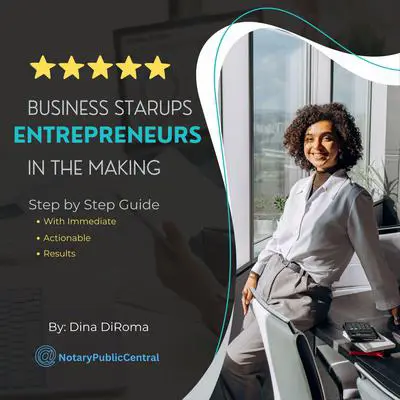 Business Startups Entrepreneurs in the Making: Step by Step Guide with Immediate Actionable Results: Launching a Successful Small Business Made Audibook, by Dina DiRoma