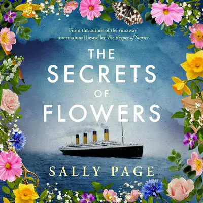 The Secrets of Flowers Audibook, by Sally Page
