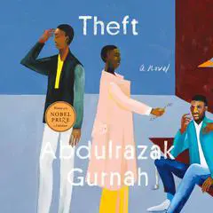 Theft (Winner of the Nobel Prize in Literature): A Novel Audibook, by 