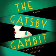 The Gatsby Gambit: A Novel Audibook, by 