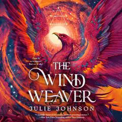The Wind Weaver Audibook, by Julie Johnson