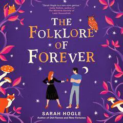 The Folklore of Forever Audibook, by Sarah Hogle