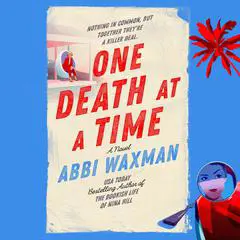 One Death at a Time Audibook, by Abbi Waxman