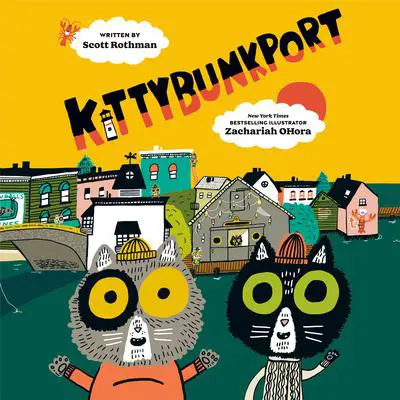 Kittybunkport Audibook, by Scott Rothman