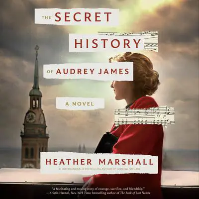 The Secret History of Audrey James: A Novel Audibook, by Heather Marshall