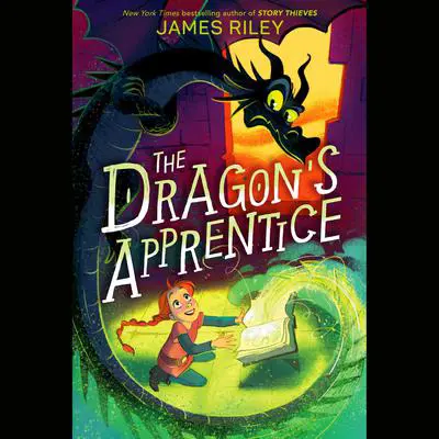 The Dragon's Apprentice Audibook, by James Riley