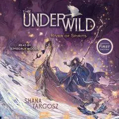 River of Spirits Audibook, by Shana Targosz
