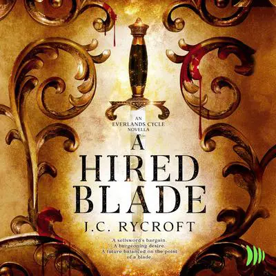 A Hired Blade Audibook, by J.C. Rycroft