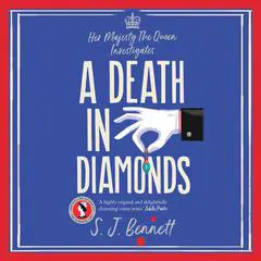 A Death in Diamonds Audibook, by S. J. Bennett