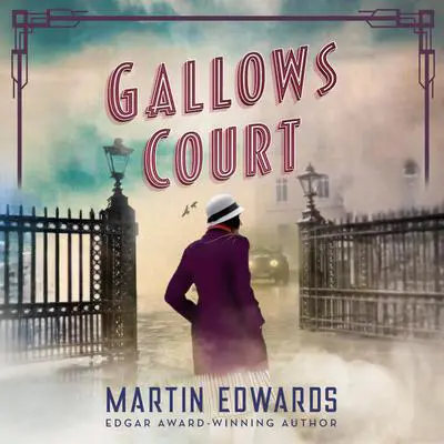 Gallows Court Audibook, by Martin Edwards