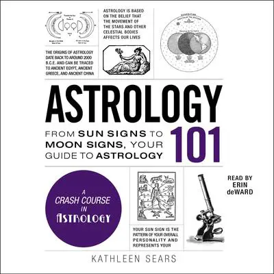 Astrology 101 Audibook, by Kathleen Sears