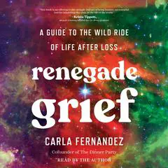Renegade Grief Audibook, by Carla Fernandez