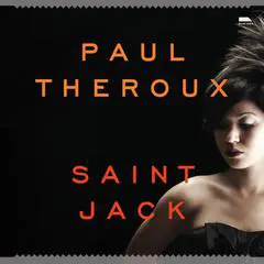 Saint Jack: A Novel Audibook, by Paul Theroux