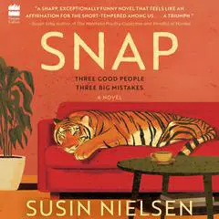 Snap: A Novel Audibook, by Susin Nielsen
