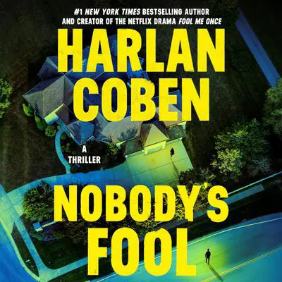Nobody's Fool Audibook, by Harlan Coben