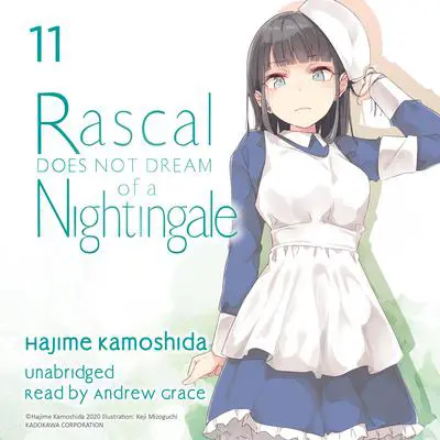 Rascal Does Not Dream of a Nightingale Audibook, by Hajime Kamoshida