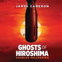 Ghosts of Hiroshima Audibook, by Charles Pellegrino