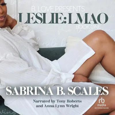 Leslie Audibook, by Sabrina B. Scales