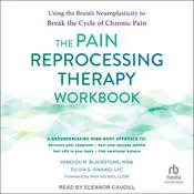 The Pain Reprocessing Therapy Workbook