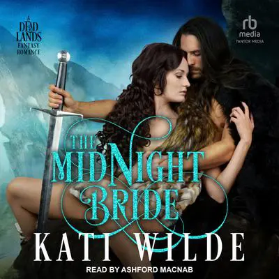 The Midnight Bride Audibook, by Kati Wilde