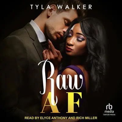 Raw AF Audibook, by Tyla Walker