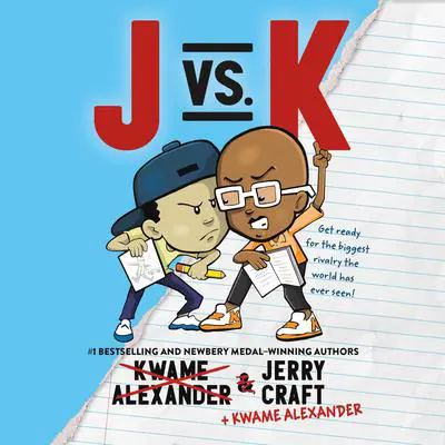 J vs. K Audibook, by Kwame Alexander
