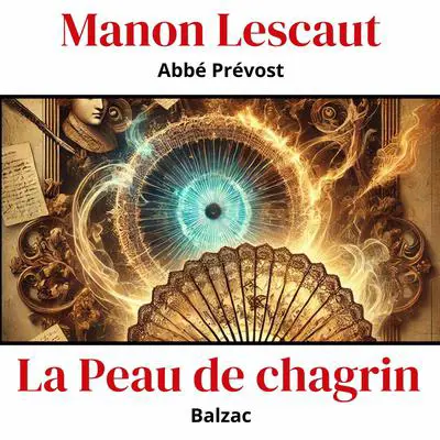 Manon lescaut + La peau de chagrin: Bundle (2 livres audios) Audibook, by Honoré de Balzac