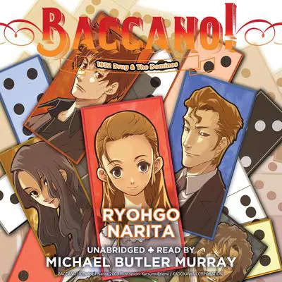 Baccano!, Vol. 4: 1932 Drug & The Dominos Audibook, by Ryohgo Narita