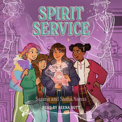 Spirit Service Audibook, by Sarena Nanua