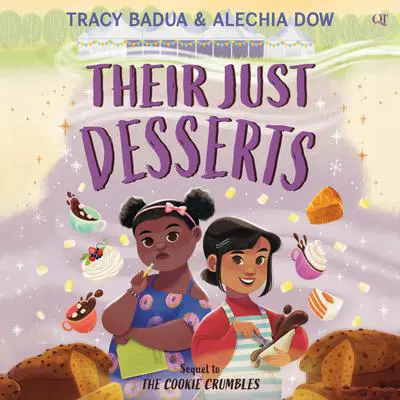 Their Just Desserts Audibook, by Alechia Dow