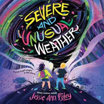 Severe and Unusual Weather Audibook, by Jessie Ann Foley