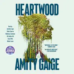 Heartwood Audibook, by Amity Gaige