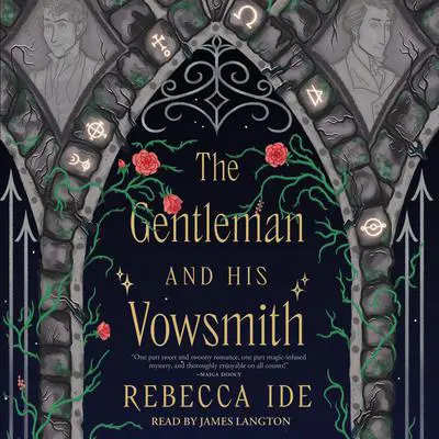 The Gentleman and His Vowsmith Audibook, by Rebecca Ide