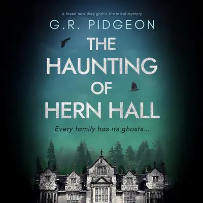 The Haunting of Hern Hall Audibook, by G.R. Pidgeon