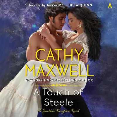 A Touch of Steele: A Novel Audibook, by Cathy Maxwell