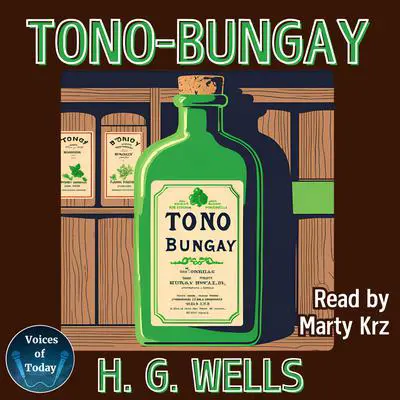 Tono-Bungay Audibook, by H. G. Wells