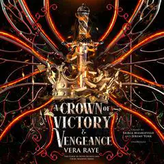 A Crown of Victory and Vengeance Audibook, by Vera Raye
