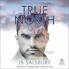 True North Audibook, by JB Salsbury