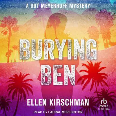 Burying Ben Audibook, by Ellen Kirschman