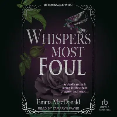 Whispers Most Foul Audibook, by Emma MacDonald